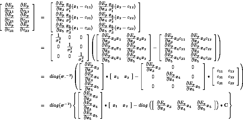 \begin{displaymath}
\begin{array}
{rcl}
\left[
\begin{array}
{cc}
\frac{\textsty...
 ...x_5 \\ \end{array}\right]
\right)
*
{\bf C}
\right\}\end{array}\end{displaymath}