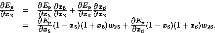 \begin{displaymath}
\begin{array}
{rcl}
\frac{\textstyle \partial E_p}{\textstyl...
 ...E_p}{\textstyle \partial x_6} 
(1-x_6)(1+x_6)w_{26}.\end{array}\end{displaymath}