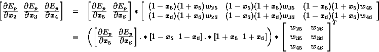 \begin{displaymath}
\begin{array}
{rcl}
\left[ 
\frac{\textstyle \partial E_p}{\...
 ...& w_{36}\\ w_{45} & w_{46}\\ \end{array}\right]^T\\ \end{array}\end{displaymath}